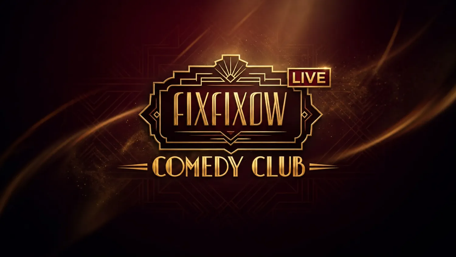 FIXFIXOW Live: Be in the Audience for the TV Comedy Show